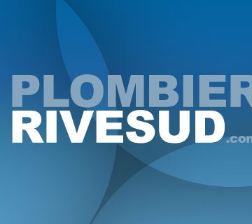 plombier rive-sud longueuil brossard candiac saint-hubert boucherville
